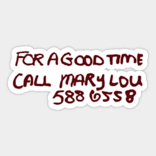 Hello Mary Lou: Prom Night II Sticker